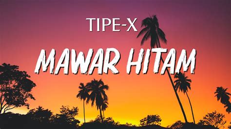 Tipe-X - Mawar Hitam - LIRIK VIDEO - YouTube