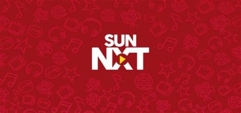 Sun Nxt App - Digital Platform From Sun Tv Network For Live Tv, Serials, Movies