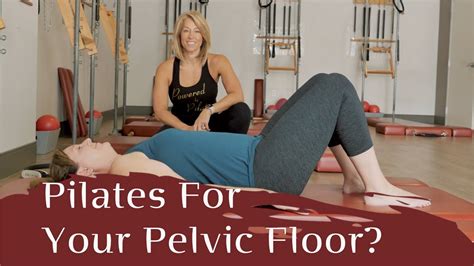 Pilates for Pelvic Floor Dysfunction - The Pilates Loft - Orlando, FL - YouTube