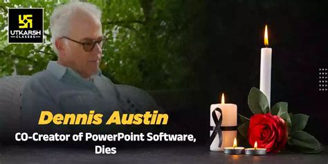 Dennis Austin, co-creator of PowerPoint software, dies