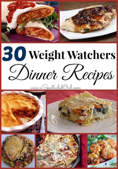 30 Weight Watchers DINNER Recipes - A Spectacled Owl