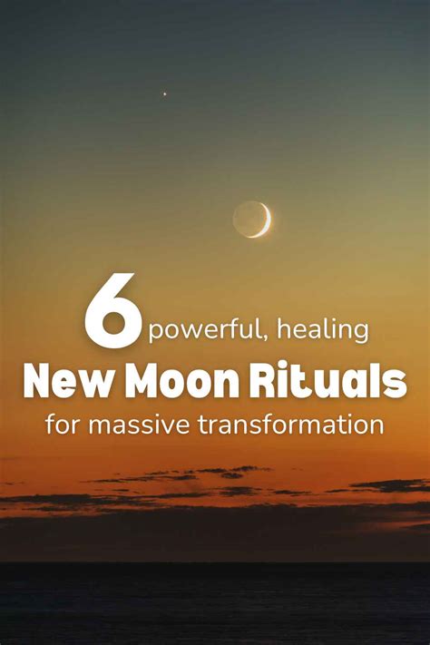 6 New Moon Rituals for Powerful Transformation and Manifestation