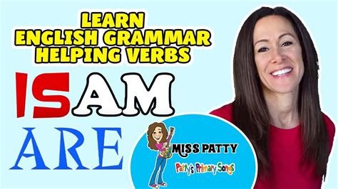 Learn to Read Helping Verbs Children's Song | 23 Helping Verbs English Words by Patty Shukla ...