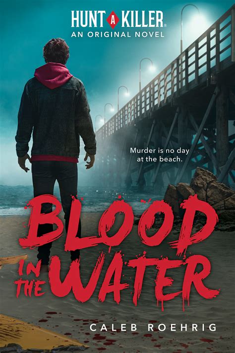 Blood in the Water by Caleb Roehrig | Goodreads