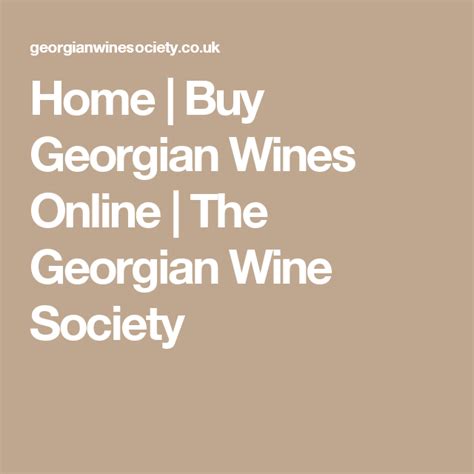 the text home buy georgian wines online the victorian wine society