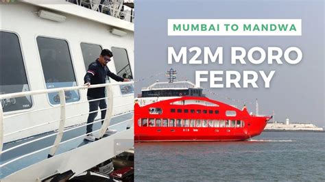 M2M ferry - Mumbai to Alibaug | Ferry, Ferry booking, Build a camper van