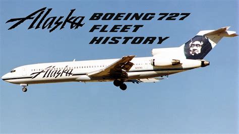 Alaska Airlines Boeing 727 Fleet History (1969-1994) - YouTube