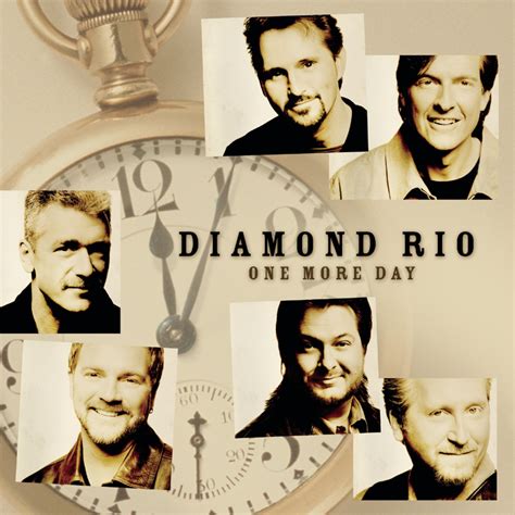 One More Day : Diamond Rio: Amazon.fr: Musique