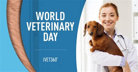 World Veterinary Day (April 29) – iVET360 Social Calendar