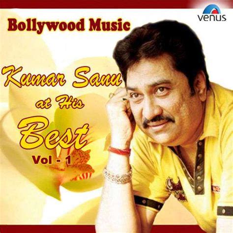 Bollywood Music Kumar Sanu At His Best Vol 2 Songs, Music - Kumar Sanu ...