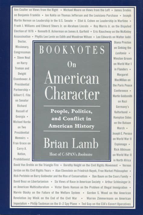 Booknotes On American Character: People, Politics, And Conflict In ...