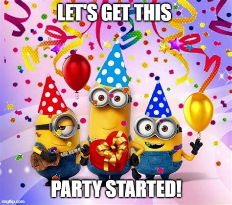 Minions Birthday Party - Imgflip