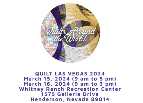 Quilt Las Vegas Quilt Show 2024