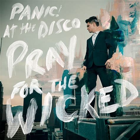 Panic Album Cover Pray for the wicked - Music In Minnesota