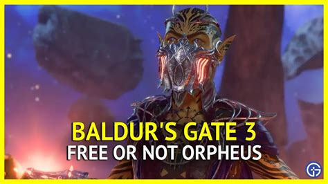 When Should You Free Orpheus in Baldur's Gate 3 (BG3)?