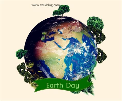 Earth Day 22nd April 2023 Theme - Swikriti's Blog