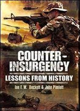 Counter-insurgency: Lessons From History Download