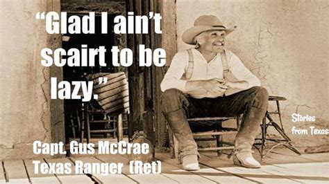 Gus Mccrae Quotes - ShortQuotes.cc