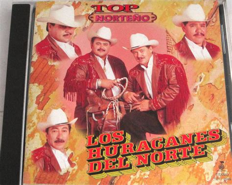 Los Huracanes Del Norte – Top Norteño (1997, CD) - Discogs