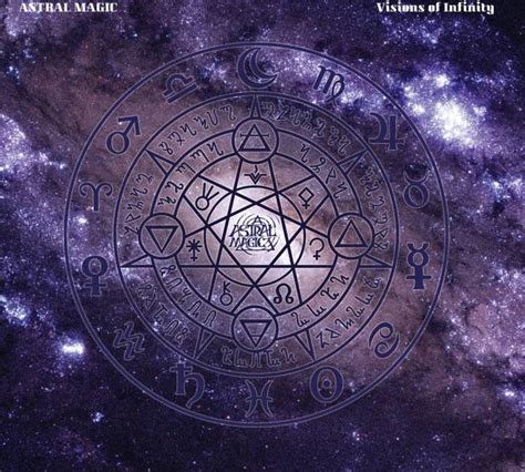 Astral Magic – Visions Of Infinity – The Aural Retentive