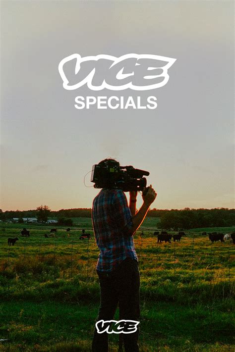 Vice Specials - VICE TV