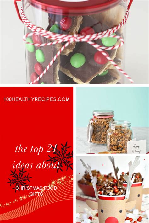 The top 21 Ideas About Christmas Food Gifts – Best Diet and Healthy ...