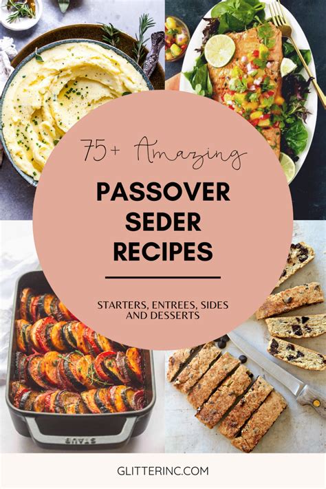 100+ Amazing Passover Seder Recipes | Glitter, Inc. in 2023 | Passover dishes, Seder meal ...