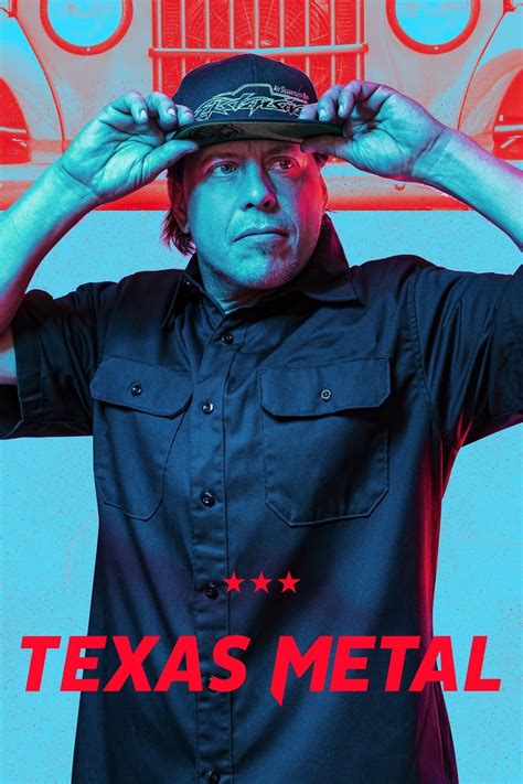 Texas Metal (TV Series 2017- ) - Posters — The Movie Database (TMDB)