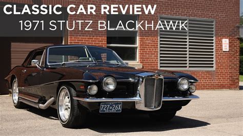 1971 Stutz Blackhawk | Classic Car Review | Driving ca - YouTube