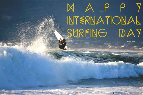 Happy International Surfing Day :) From Piece Industries | Surfing ...