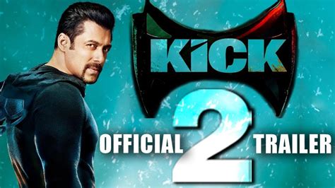 Kick 2 Movie Trailer (Salman khan) 2017 - YouTube