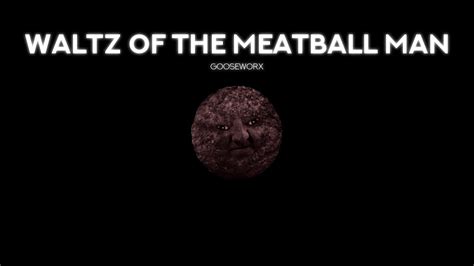 Waltz of the Meatball Man - Gooseworx - Orchestral Remix - YouTube