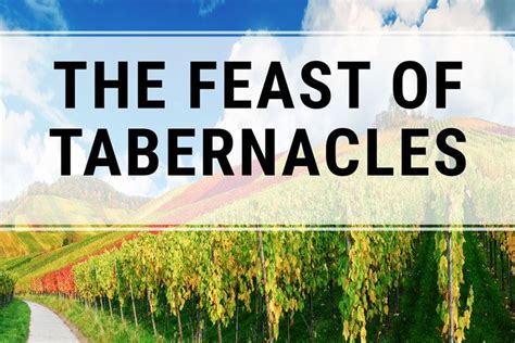 The Feast of Tabernacles (With images) | Feast of tabernacles, Feasts of the lord, Tabernacle