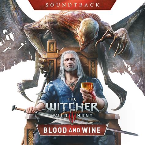 The Witcher 3: Wild Hunt - Blood And Wine (Original Soundtrack) - mp3 buy, full tracklist