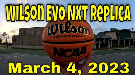 🏀 Basketball Workout | Wilson Evo NXT NCAA Replica Basketball | March 4 ...