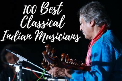 100 Greatest Indian Classical Musicians | Spinditty