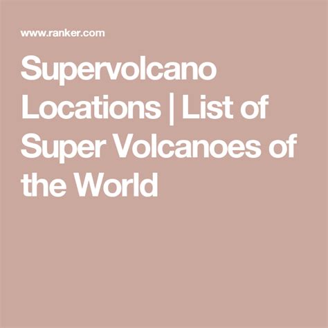 The World's 6 Known Supervolcanoes | Super volcano, World, Volcano