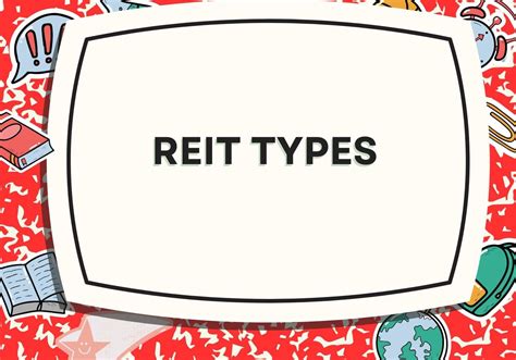 REIT Types