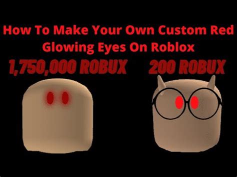 How To Make Your Own Custom Red Glowing Eyes On Roblox - YouTube