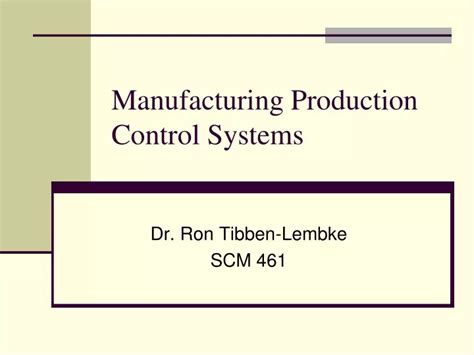 PPT - Manufacturing Production Control Systems PowerPoint Presentation - ID:9109472