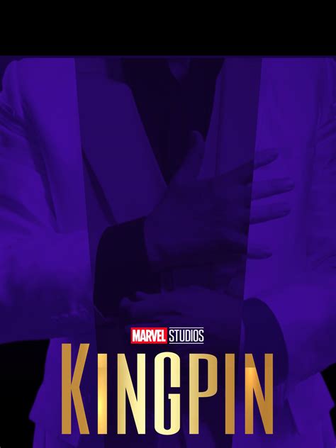 Made a new Kingpin poster : r/marvelstudios