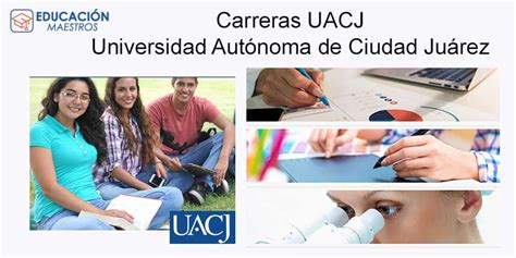 Universidad Autónoma de Ciudad Juárez【Carreras】