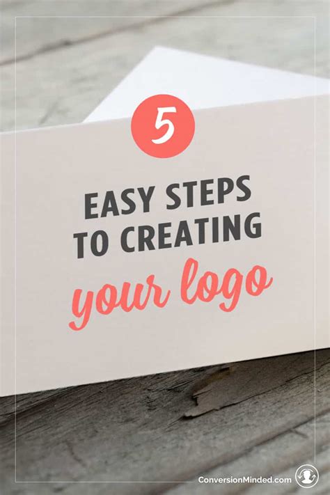 5 Easy Steps to Creating a Logo - Conversion Minded