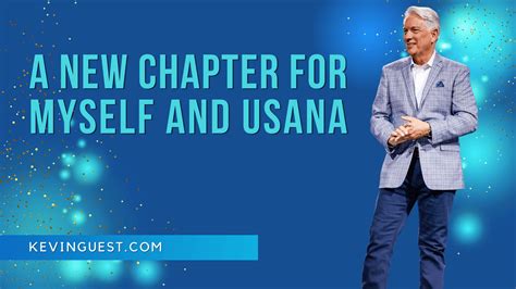 A New Chapter for Myself and USANA - Kevin Guest