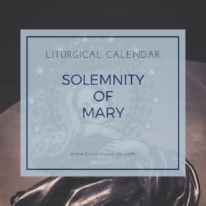 The Solemnity of Mary - Catechist's Aide