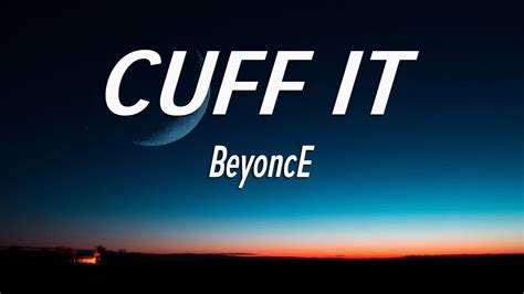 Beyoncé - CUFF IT (Lyrics) - YouTube