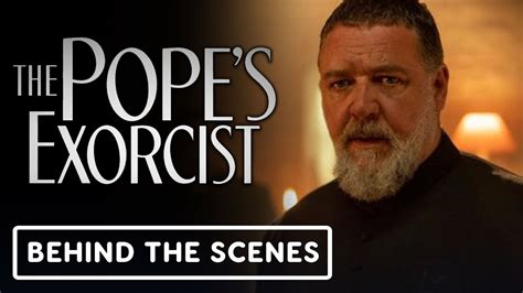 The Pope's Exorcist - Official Behind the Scenes Clip (2023) Russell ...