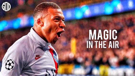 Kylian Mbappé Magic In The Air Goals & Skills 2020 HD - YouTube