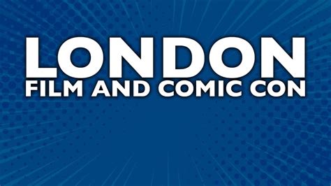 London Film & Comic Con - Showmasters