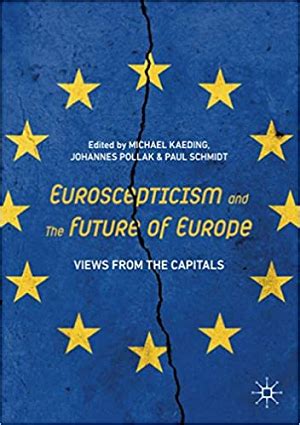 ‘Euroscepticism and the future of Europe: views from the capitals ...